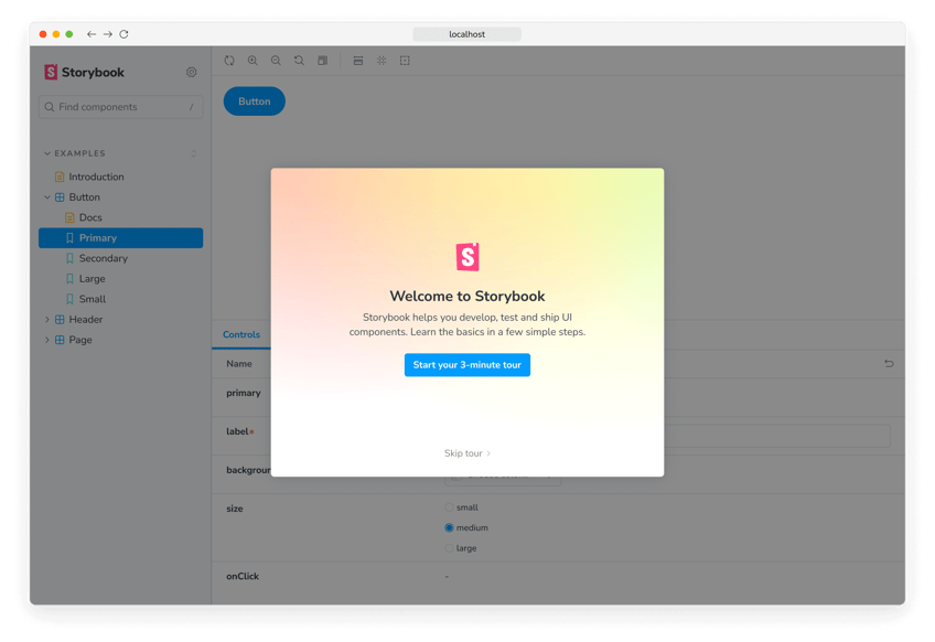 The setup wizard will help you get started by introducing you to the main concepts and features of Storybook.